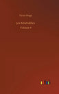 Les Misérables: Volume 4 - Hardcover