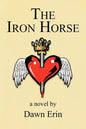 The Iron Horse - Paperback
