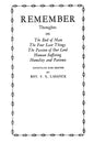 Remember: Thoughts on The End of Man, The Four Last Things, The Passion of Our Lord, Human Suffering, Humility and Patience - Paperback