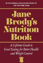 Jane Brody's Nutrition Book - Hardcover