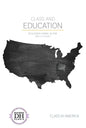 Class and Education - Library Binding