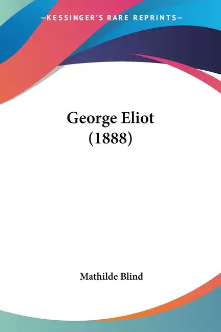 George Eliot (1888) - Paperback