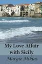 My Love Affair with Sicily - Paperback