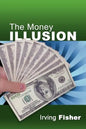 The Money Illusion - Paperback