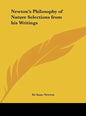 Newton's Philosophy of Nature Selections from His Writings - Hardcover