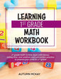 Learning 1st Grade Math Workbook: 1st grade math activity book with money, telling time, and addition and subtraction practice to prepare your child f - Paperback