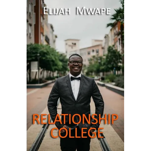 Relationship College - Paperback