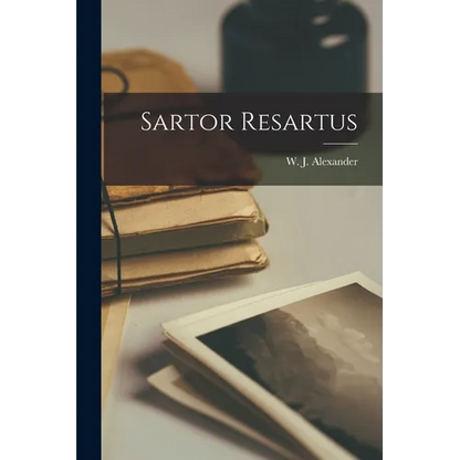 Sartor Resartus - Paperback