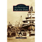 San Francisco's Aquatic Park - Hardcover