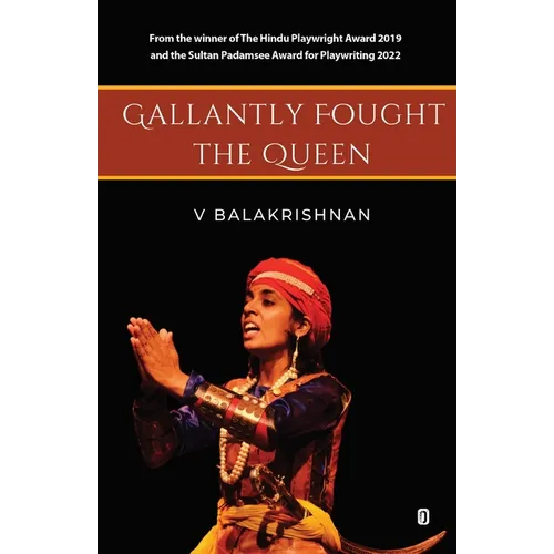 Gallantly Fought the Queen - Paperback