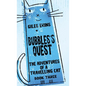 Bubbles's Quest - Hardcover