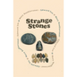 Strange Stones - Paperback