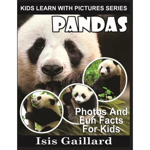 Pandas: Photos and Fun Facts for Kids - Paperback