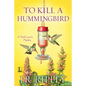 To Kill a Hummingbird - Paperback