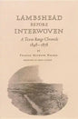 Lambshead Before Interwoven - Hardcover