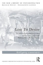 Lost to Desire: The École Psychosomatique de Paris and Its Encounter with Patients Who Do Not Thrive - Paperback