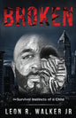 Broken: A Memoir - Paperback