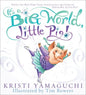 It's a Big World, Little Pig! - Hardcover