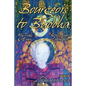 Bourgeois To Buddha: My Trials and Errors Across Four Continents - Paperback