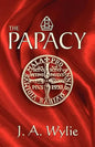 The Papacy: A Demonstration - Paperback