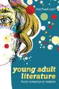 Young Adult Literature: From Romance to Realism - Paperback