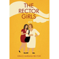 The Rector Girls - Hardcover