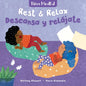 Mindful Tots: Rest & Relax / Niños Mindful: Descansa Y Relájate - Board Book
