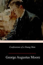 Confessions of a Young Man - Paperback
