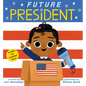 Future President (Future Baby) - Board Book