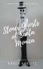 Stoner Ghosts of Santa Monica - Paperback