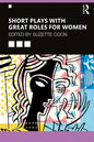 Short Plays with Great Roles for Women - Paperback