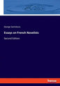 Essays on French Novelists: Second Edition - Paperback