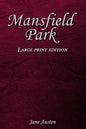 Mansfield Park: Large Print Edition - Paperback