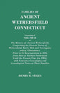 Families of Ancient Wethersfield, Connecticut. Consisting of Volume II of the History of Ancient Wethersfield, Comprising the Present Towns of Wethers - Paperback