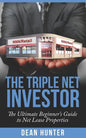 The Triple Net Investor: The Ultimate Beginner's Guide to Net Lease Properties - Paperback