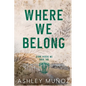 Where We Belong: Alternate Cover - Paperback