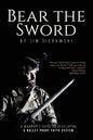 Bear the Sword: A Warrior's Guide to Building a Bulletproof Faith System - Paperback