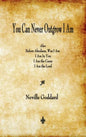 You Can Never Outgrow I Am - Hardcover