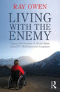 Living with the Enemy: Coping with the Stress of Chronic Illness Using Cbt, Mindfulness and Acceptance - Paperback