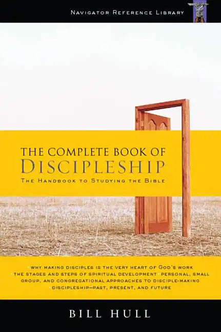 The Complete Book of Discipleship: On Being and Making Followers of Christ - Paperback