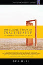 The Complete Book of Discipleship: On Being and Making Followers of Christ - Paperback