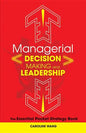 Managerial Decision Making Lea - Hardcover