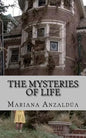 The Mysteries of Life - Paperback