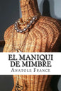 El maniqui de mimbre - Paperback