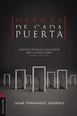 Detrás de Cada Puerta: Dios Está Detrás de Cada Puerta 'Que La Ciencia Abre' (Albert Einstein) - Paperback