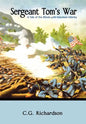 Sergeant Tom's War - Hardcover