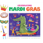 Celebrating Mardi Gras - Library Binding