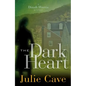 The Dark Heart - Paperback