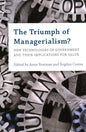The Triumph of Managerialism?: New Technologies of Government and their Implications for Value - Paperback