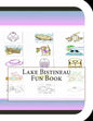 Lake Bistineau Fun Book: A Fun and Educational Book About Lake Bistineau - Paperback